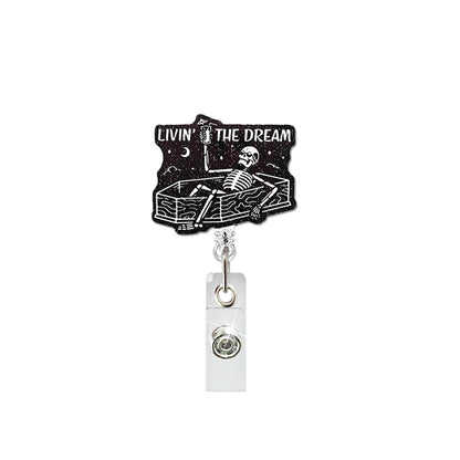 Livin’ the Dream Skeleton Badge Reel