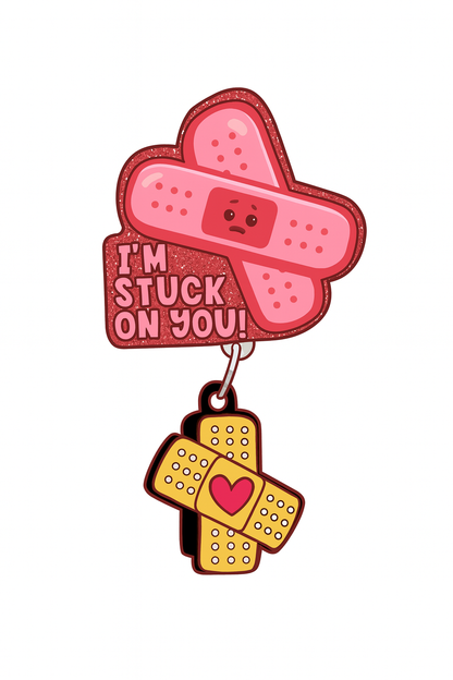 Im stuck on you Badge Reel